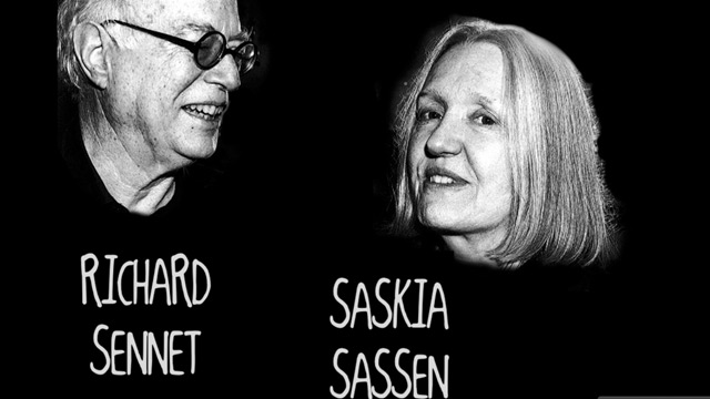 Richard Sennett e Saskia Sassen